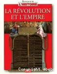 Révolution et l'empire (La)
