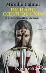 Richard coeur de lion : chevaliers du graal (Les)