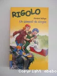 Rigolo: un samedi de dingue