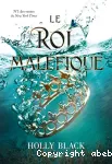 Roi maléfique (t2) (Le)