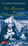 Roman de l'orient-express (Le)