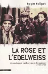 Rose et l'edlweiss (La)