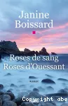 Roses de sang, roses d'ouessant