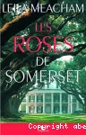 Roses de somerset (Les)