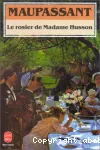 Rosier de madame husson (Le)