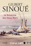 Royaume des deux-mers (Le)