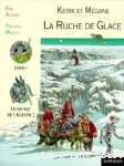 Ruche de glace (La)