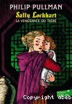 Sally lockhart: la vengeance du tigre