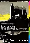 Sans atout et le cheval fantôme