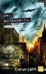 Ami, entends-tu