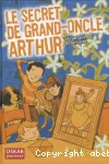 Secret de grand-oncle arthur (Le)