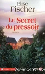 Secret du pressoir (Le)