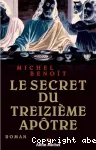 Secret du treizième apotre (Le)