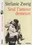 Seul l'amour demeure