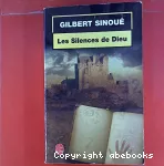 Silences de dieu (Les)