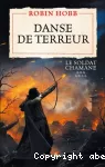 Soldat chamane: danse de terreur (t7) (Le)