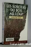 Sorciers du bois au loup (Les)