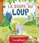 Soupe au loup (La)